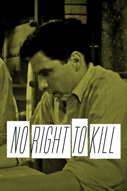 No Right to Kill poster