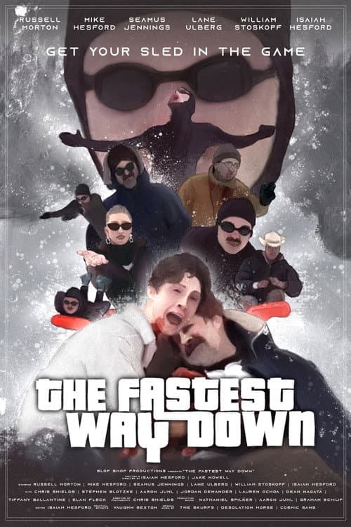 The Fastest Way Down poster