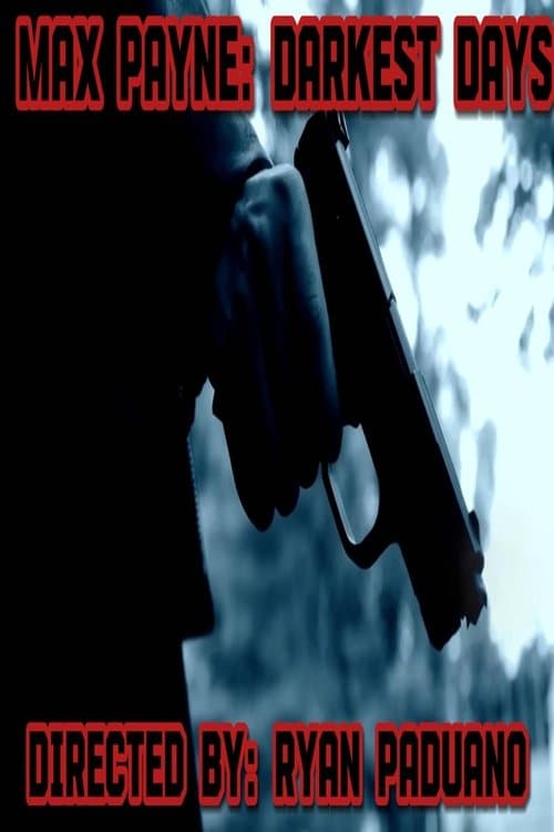 Max Payne: Darkest Days poster