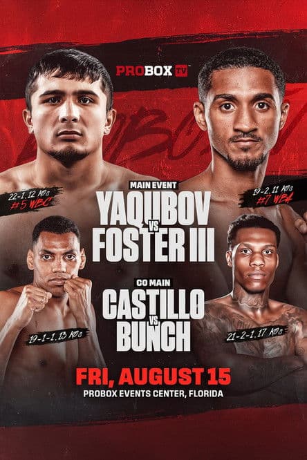 Muhammadkhuja Yaqubov vs. William Foster III poster