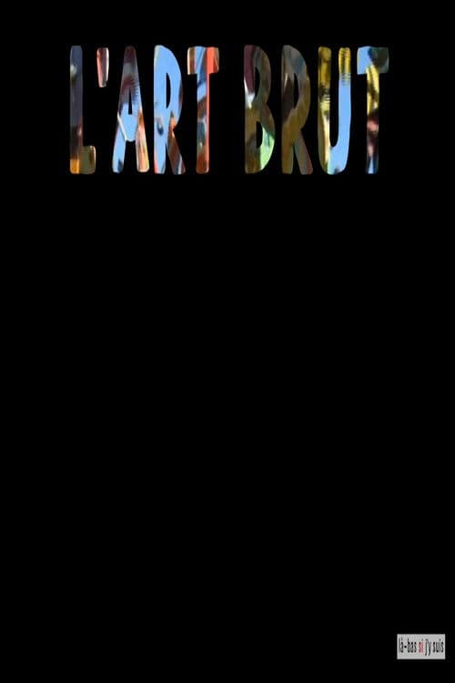 L'Art brut poster