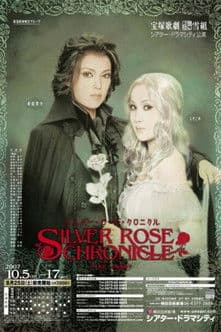Silver Rose Chronicle poster