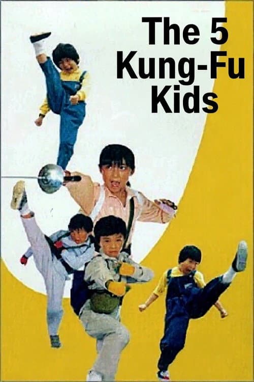 The 5 Kung Fu Kids poster
