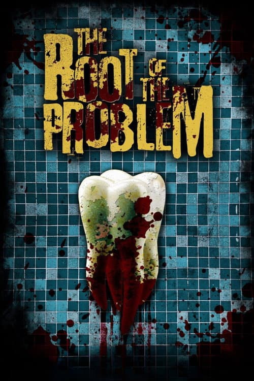 The Root of the Problem poster