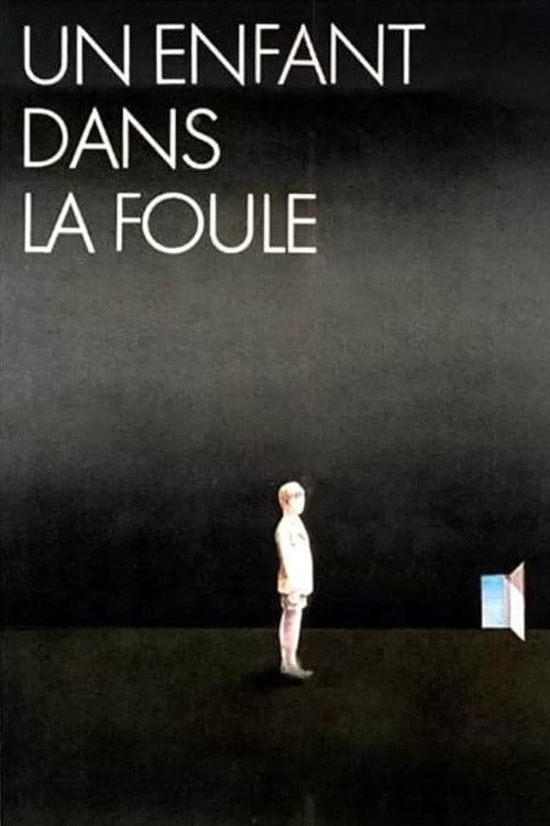 A Child in the Crowd poster