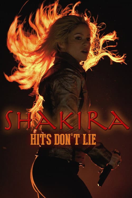 Shakira: Hits Don't Lie poster