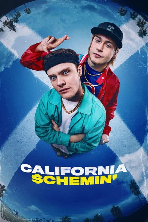 California Schemin' poster
