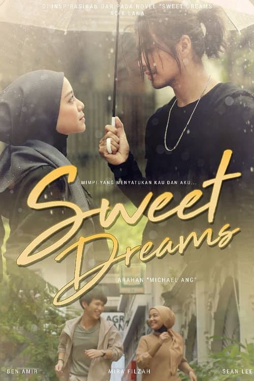 Sweet Dreams (Astro) Mira Filzah & Ben Amir poster