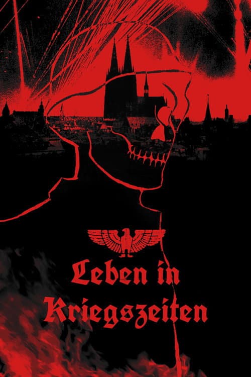 Leben in Kriegszeiten poster