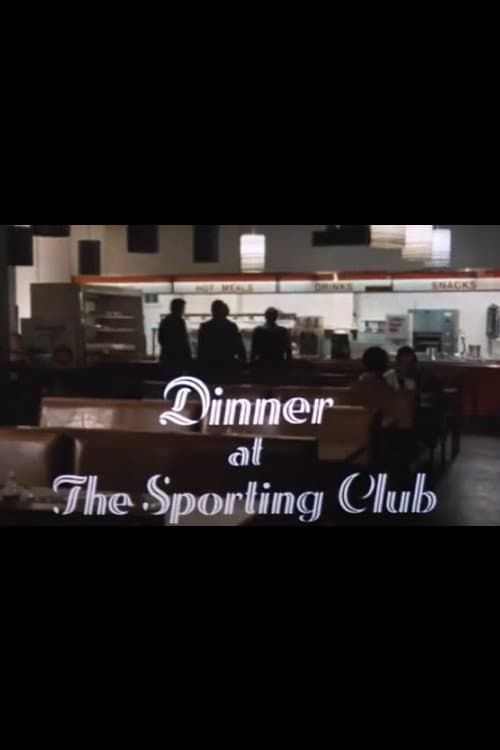 Dinner at the Sporting Club poster