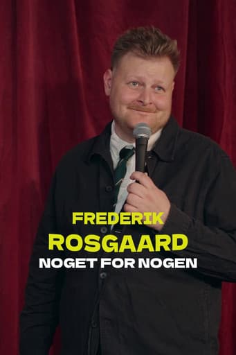 Frederik Rosgaard: Noget for Nogen poster