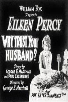 Why Trust Your Husband? poster