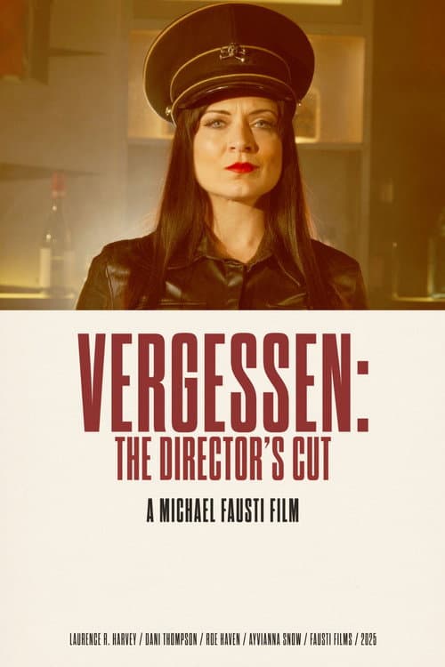 Vergessen: The Director's Cut poster