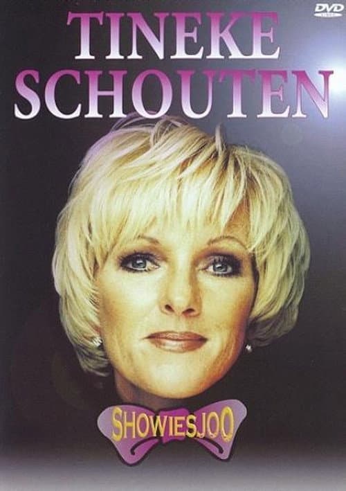 Tineke Schouten: Showiesjo poster