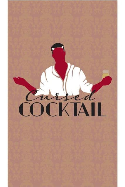 Cursed Cocktail poster