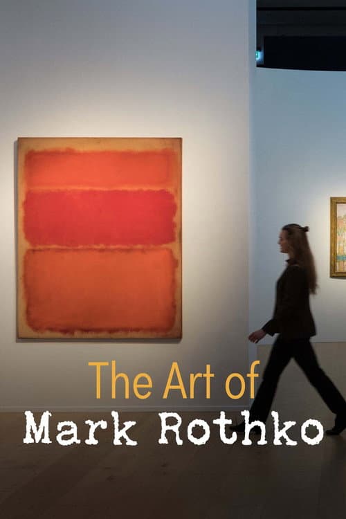 The Art of Mark Rothko poster