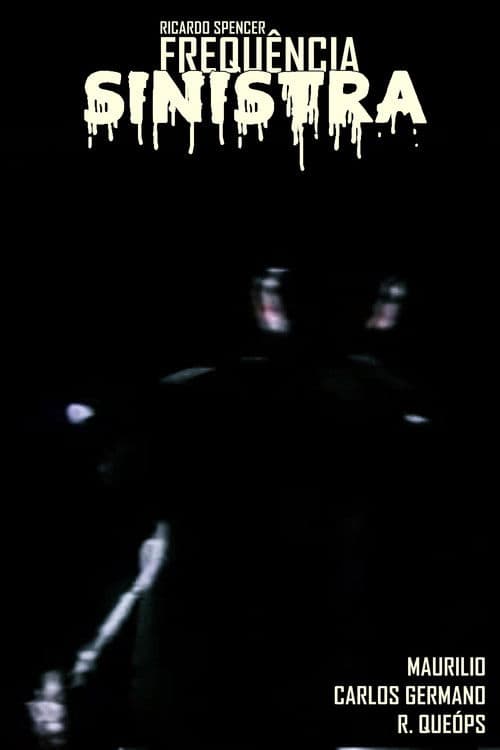 Frequência Sinistra poster