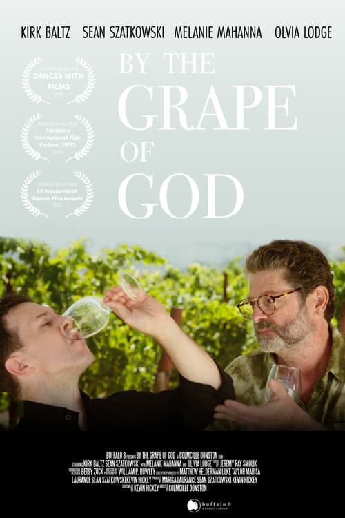 By The Grape Of God poster