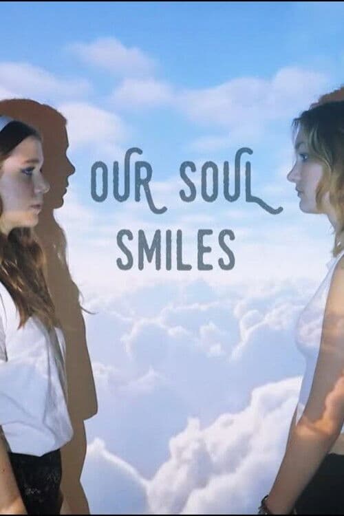 Our Soul Smiles poster
