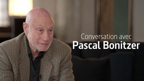 Conversation avec Pascal Bonitzer poster