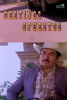 Destinos opuestos poster