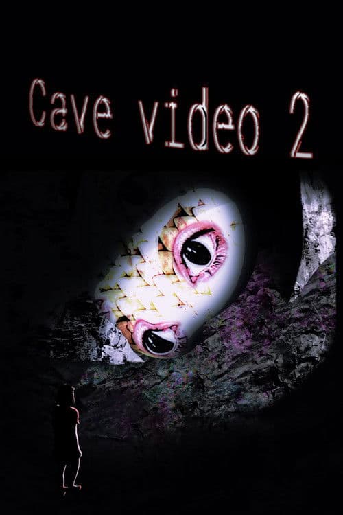 Cave video 2 poster