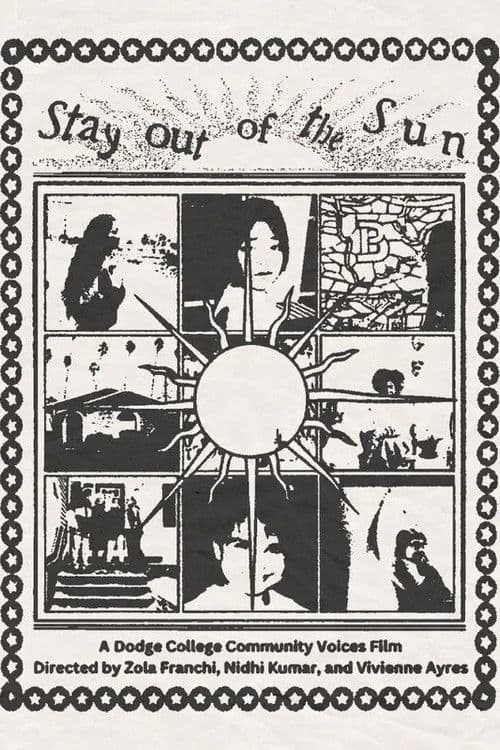 Stay Out of the Sun poster