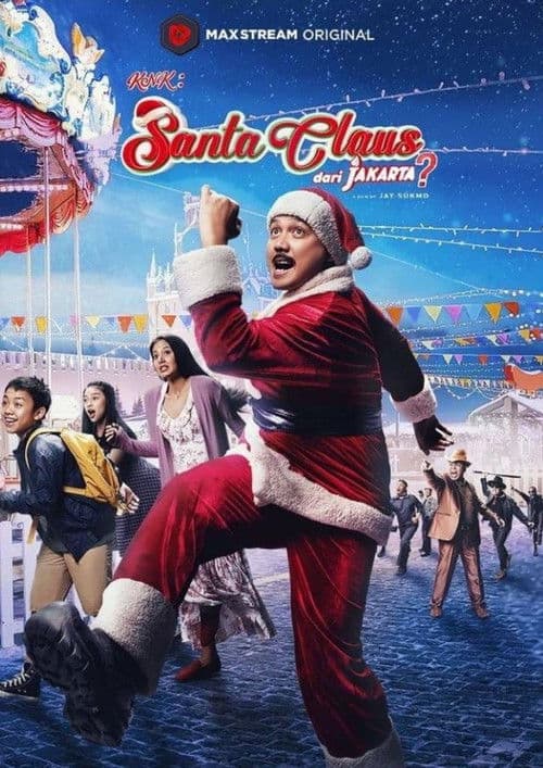 KNK: Santa Claus Dari Jakarta? poster