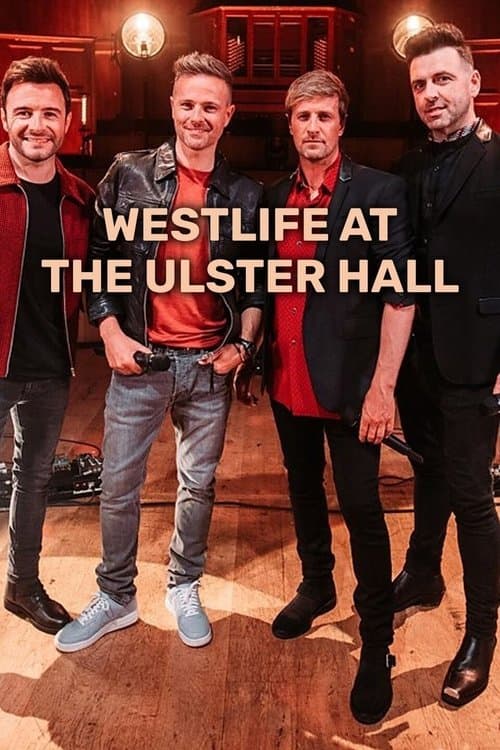 Westlife at the Ulster Hall poster
