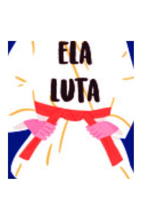 Ela Luta poster