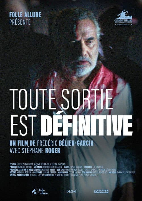 Toute sortie est définitive poster