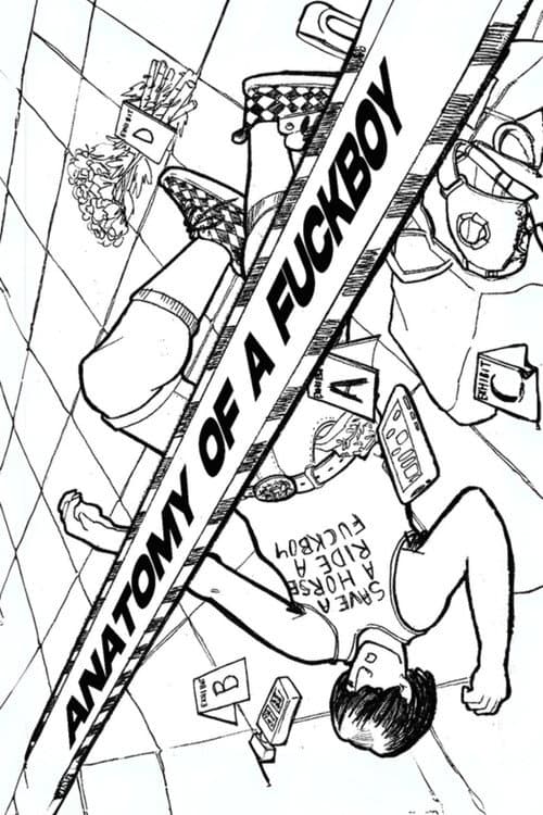 Anatomy of a F*ckBoy poster