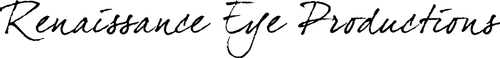 Renaissance Eye Production