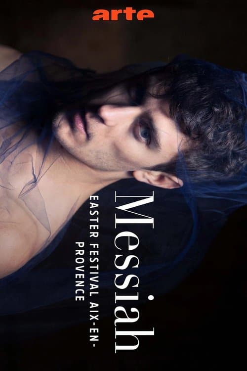 Handel's Messiah - Aix-en-Provence Easter Festival poster