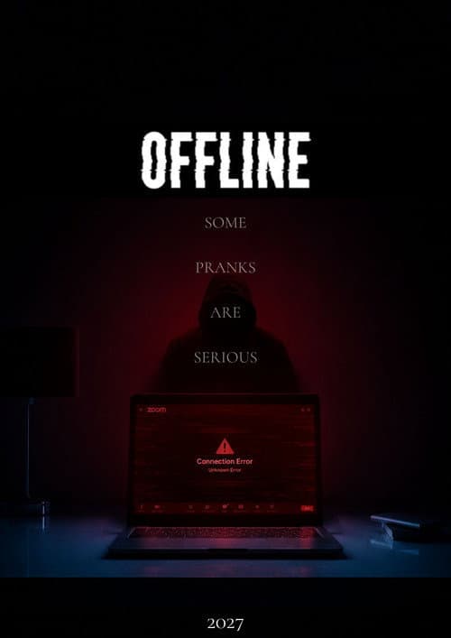 Offline: Some Pranks Are Serious poster