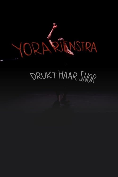 Yora Rienstra: Drukt haar snor poster