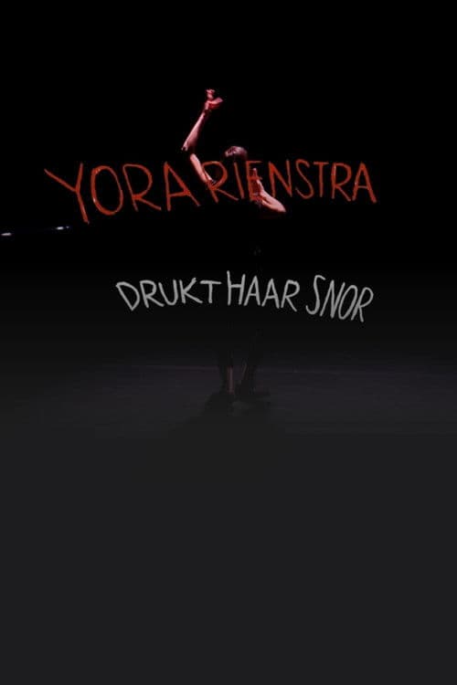 Yora Rienstra: Drukt haar snor poster