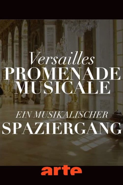 Promenade musicale à Versailles poster