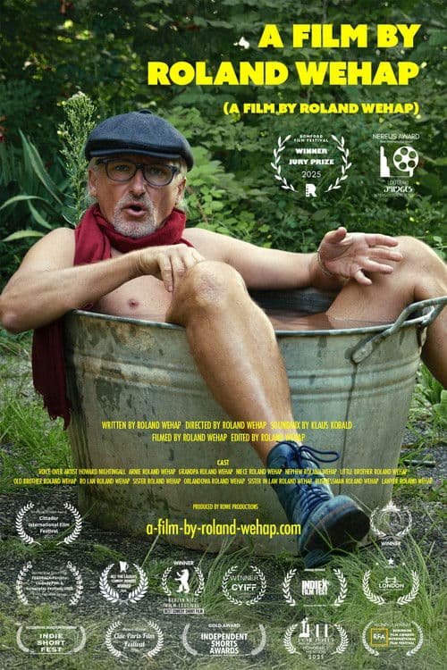 A Film by Roland Wehap poster