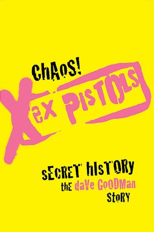Chaos! Sex Pistols Secret History poster