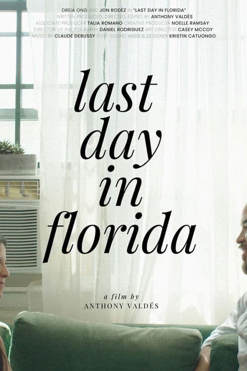 Last Day in Florida poster