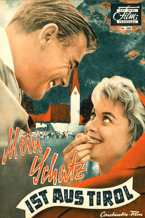 Mein Schatz ist aus Tirol poster