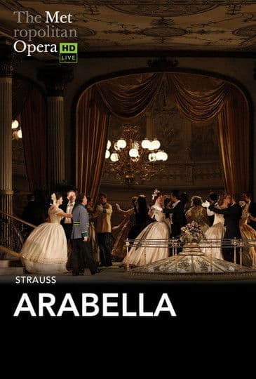 The Metropolitan Opera: Arabella poster