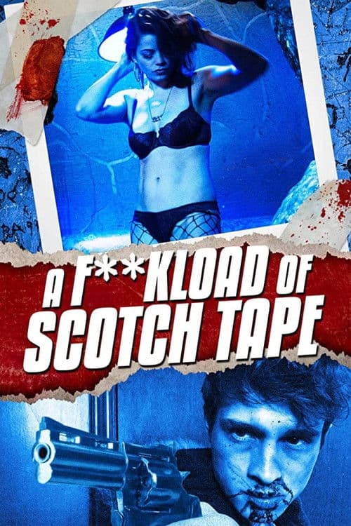A F**kload of Scotch Tape poster