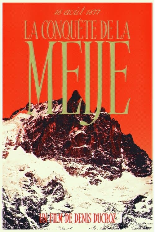 The Conquest Of La Meije poster