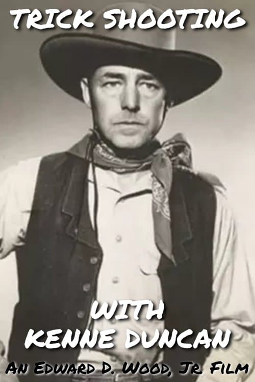 Trick Shooting with Kenne Duncan poster