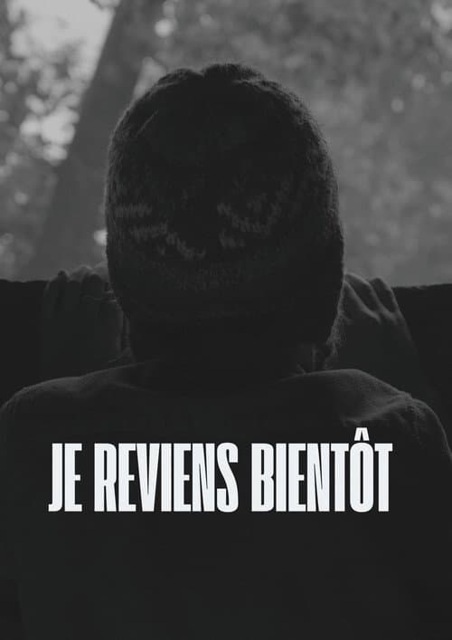 Je Reviens Bientôt poster
