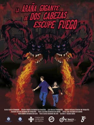 La Araña Gigante de Dos Cabezas Escupe Fuego poster
