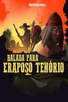 Balada para Raposo Tenório poster