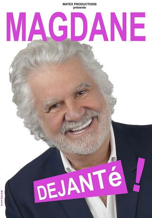 Roland Magdane : Déjanté poster